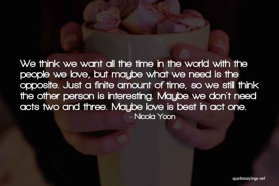 The Best Of All Time Love Quotes By Nicola Yoon The Best Of All Time Love Quotes By Nicola Yoon