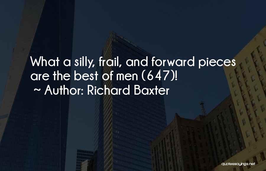 The Best Of Humanity Quotes By Richard Baxter