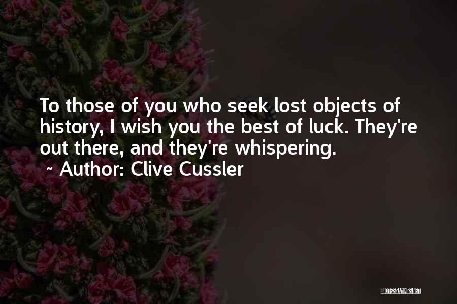 The Best Of Luck Quotes By Clive Cussler