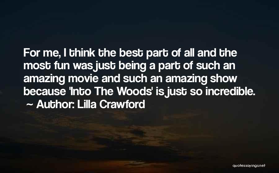 The Best Of Movie Quotes By Lilla Crawford