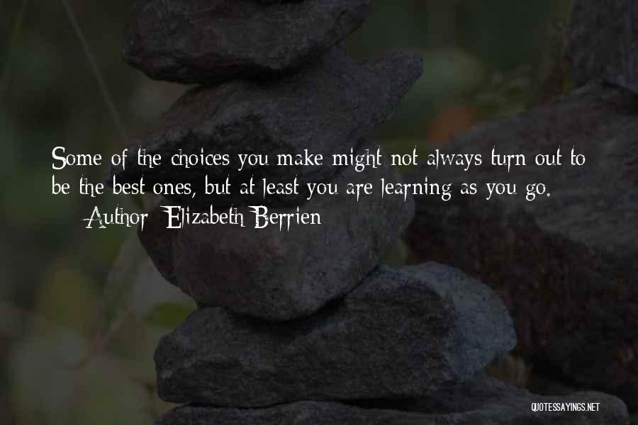 The Best Of The Best Inspirational Quotes By Elizabeth Berrien