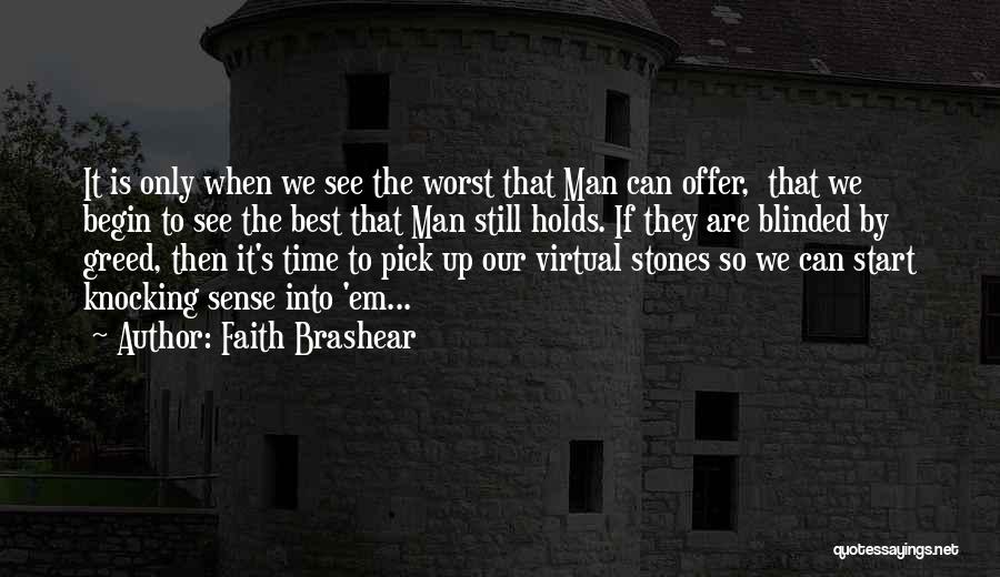 The Best Offer Quotes By Faith Brashear