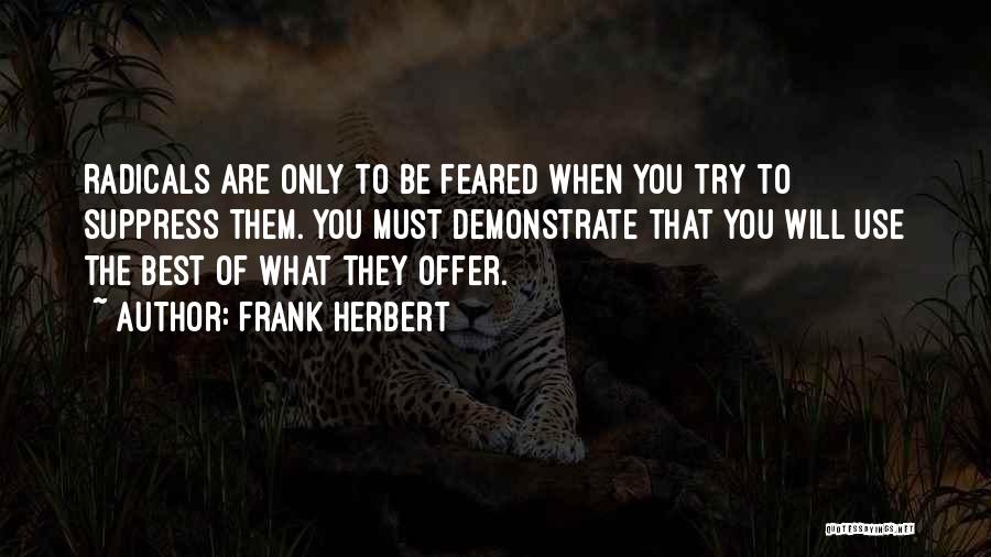 The Best Offer Quotes By Frank Herbert