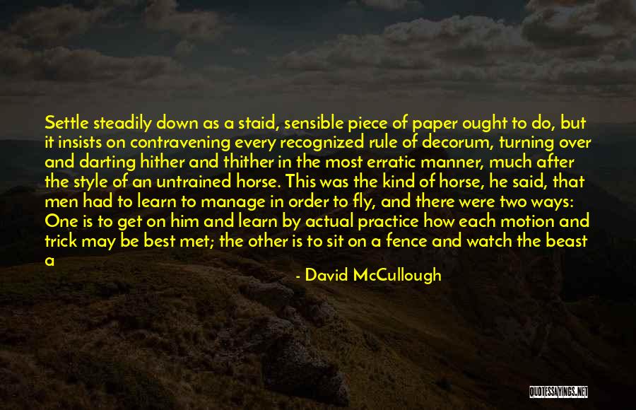 The Best One Piece Quotes By David McCullough The Best One Piece Quotes By David McCullough