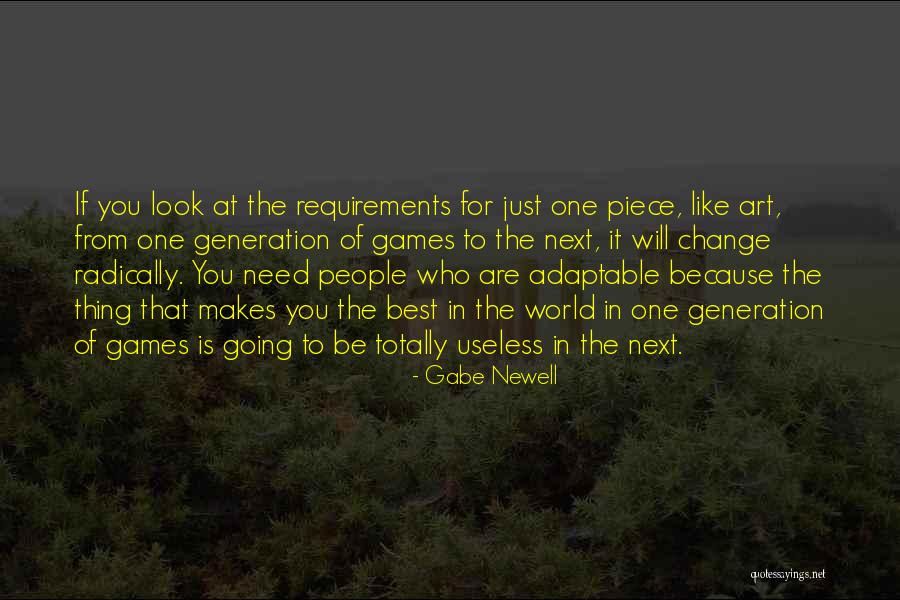 The Best One Piece Quotes By Gabe Newell The Best One Piece Quotes By Gabe Newell