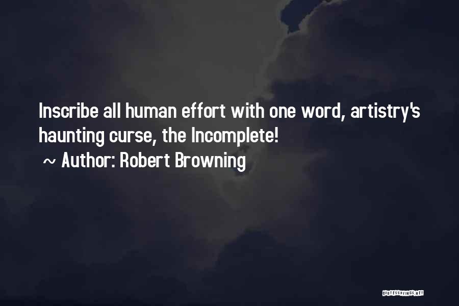 The Best One Word Quotes By Robert Browning