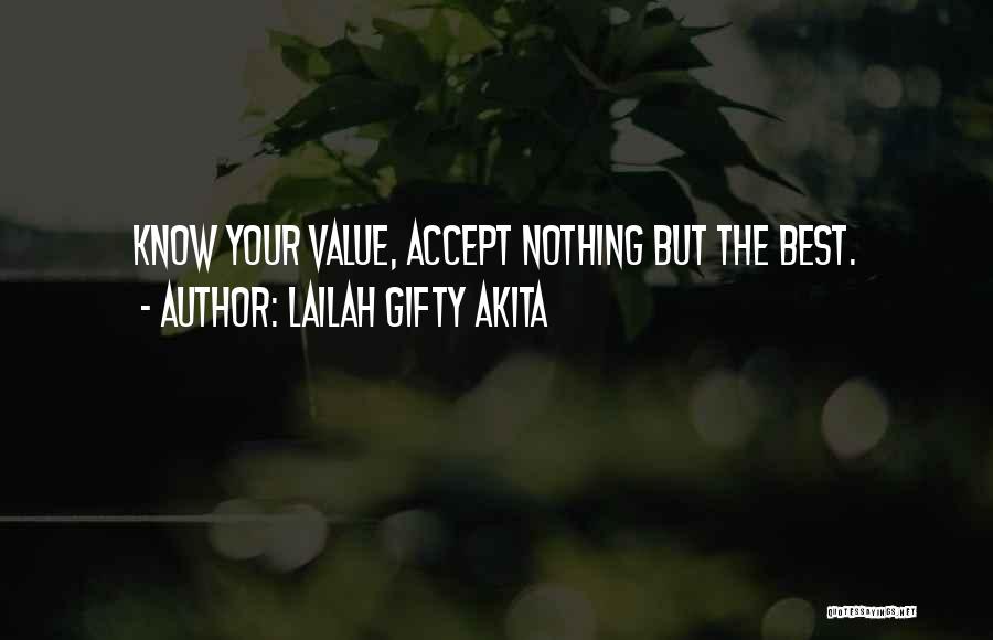 The Best Person In Your Life Quotes By Lailah Gifty Akita