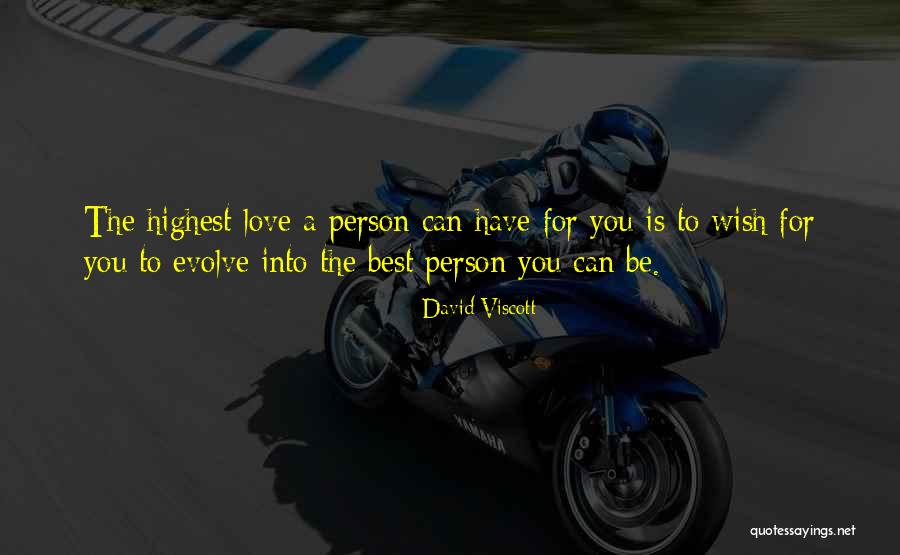 The Best Person Quotes By David Viscott
