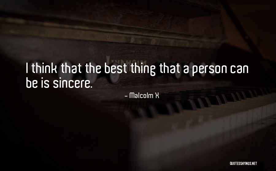 The Best Person Quotes By Malcolm X