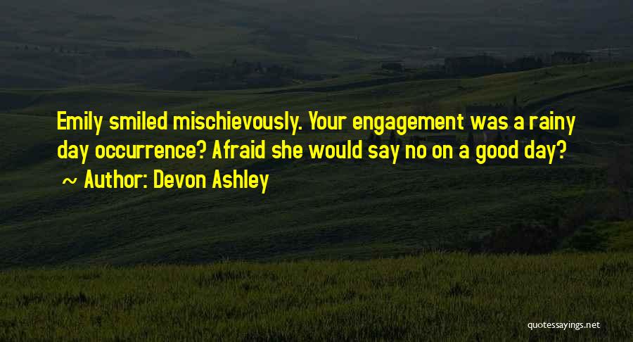 The Best Rainy Day Quotes By Devon Ashley