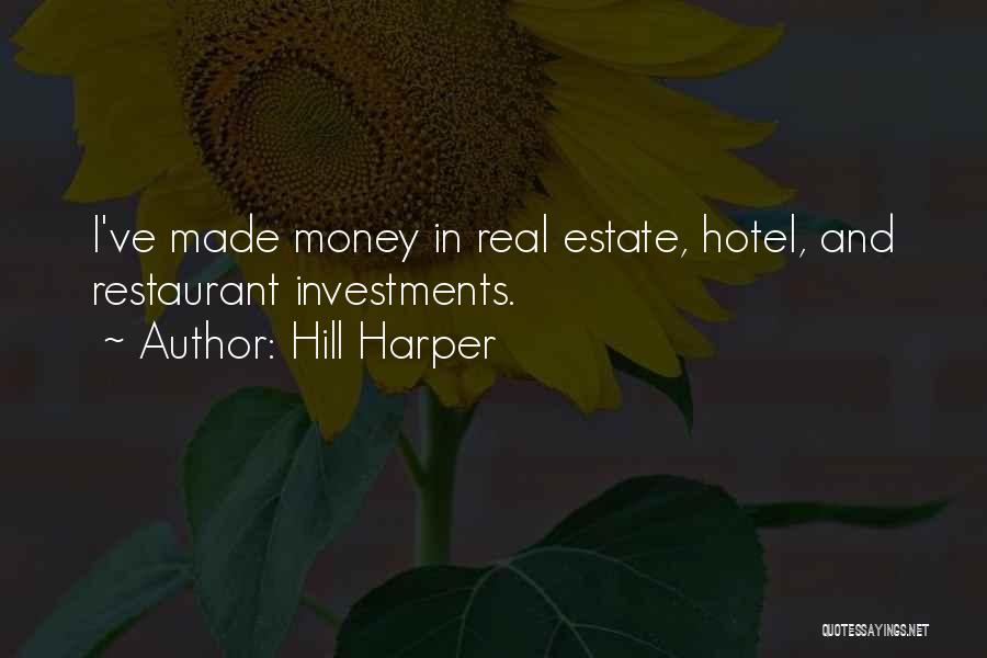 The Best Real Estate Quotes By Hill Harper