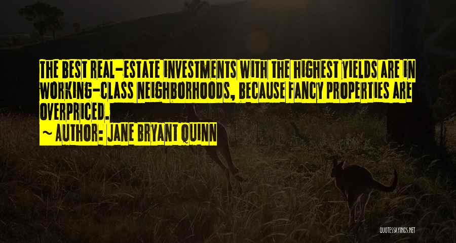The Best Real Estate Quotes By Jane Bryant Quinn