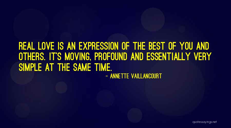 The Best Real Quotes By Annette Vaillancourt The Best Real Quotes By Annette Vaillancourt