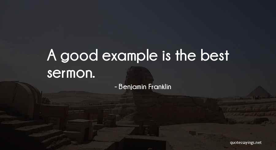 The Best Sermon Quotes By Benjamin Franklin The Best Sermon Quotes By Benjamin Franklin