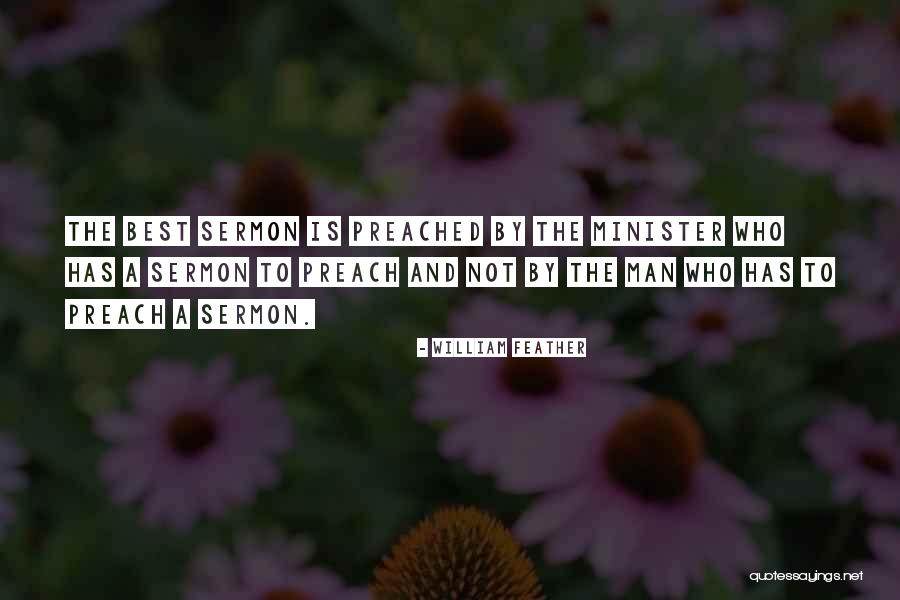 The Best Sermon Quotes By William Feather The Best Sermon Quotes By William Feather