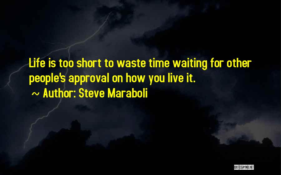 The Best Short Motivational Quotes By Steve Maraboli