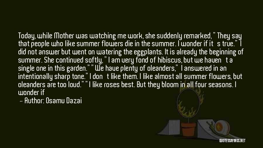 The Best Single Mother Quotes By Osamu Dazai