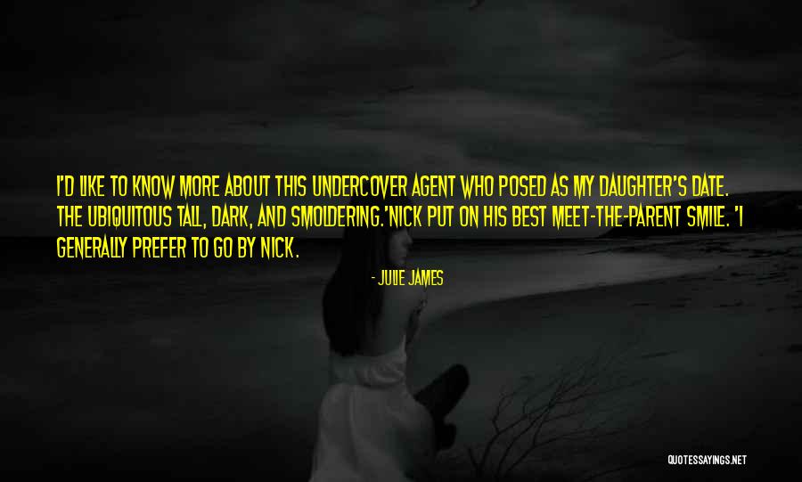 The Best Smile Quotes By Julie James The Best Smile Quotes By Julie James