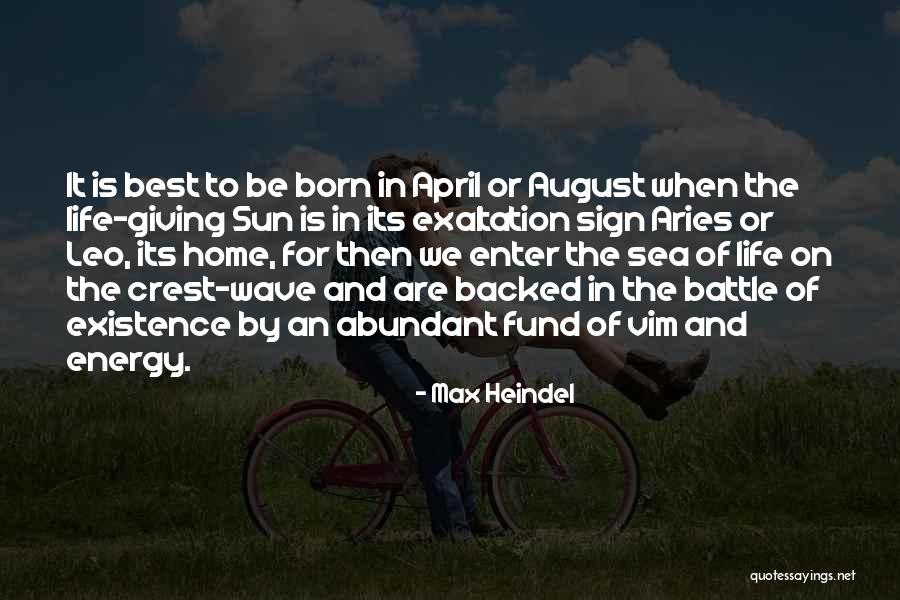 The Best Sun Quotes By Max Heindel The Best Sun Quotes By Max Heindel