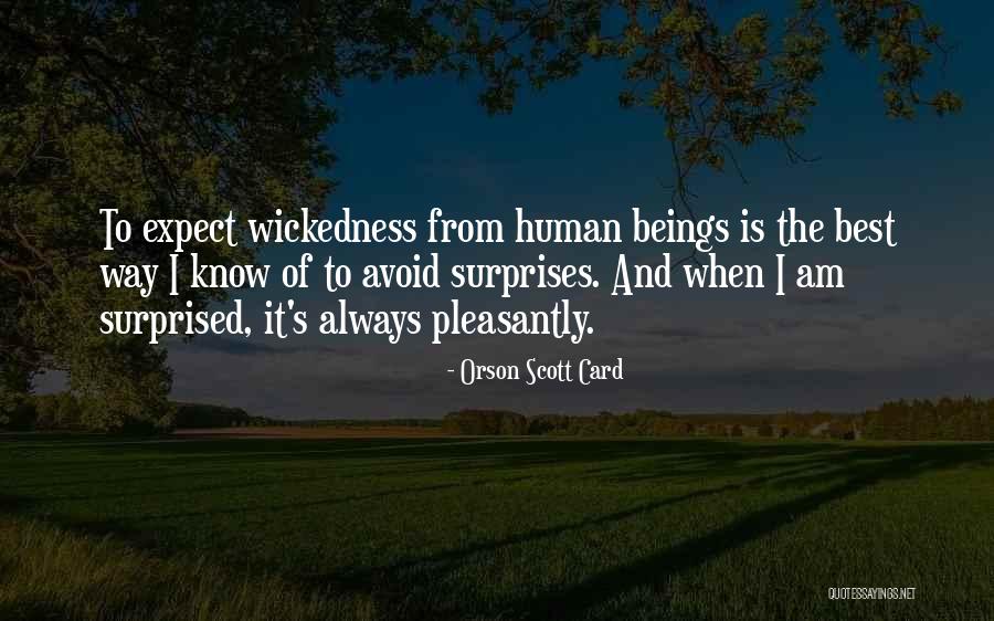 The Best Surprise Quotes By Orson Scott Card The Best Surprise Quotes By Orson Scott Card