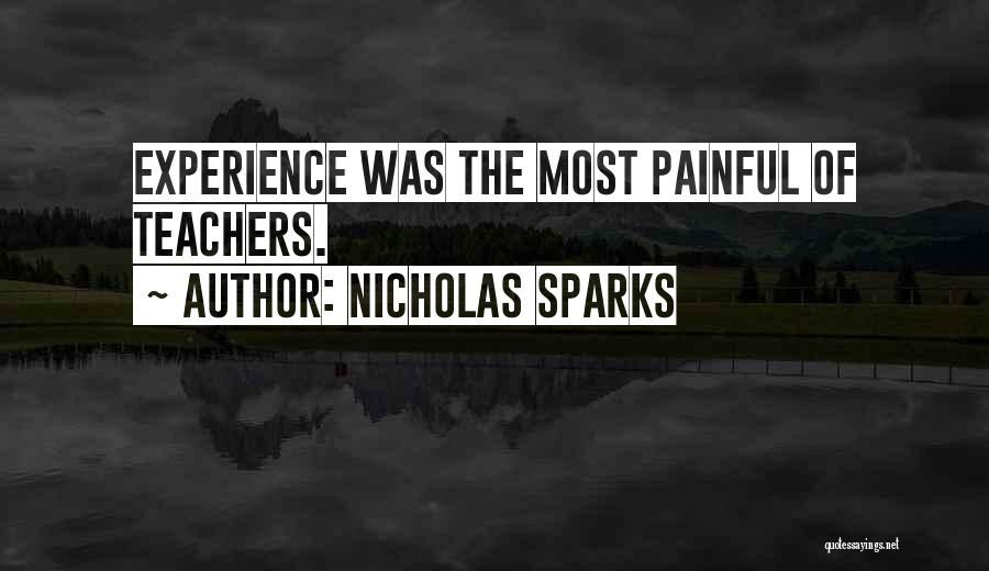 The Best Teachers Ever Quotes By Nicholas Sparks