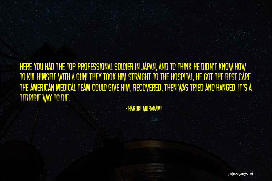The Best Team Quotes By Haruki Murakami The Best Team Quotes By Haruki Murakami