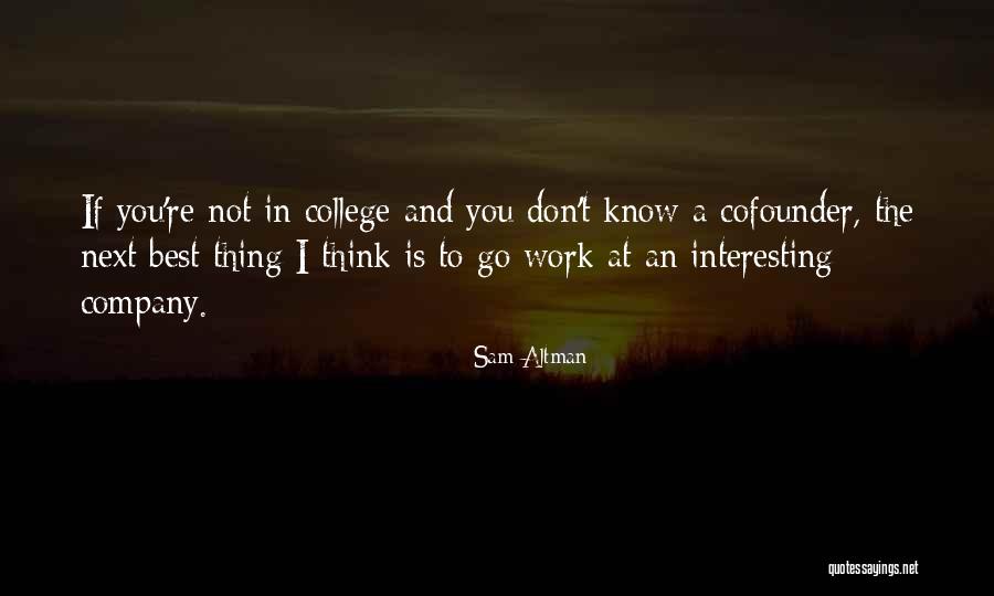 The Best Team Quotes By Sam Altman The Best Team Quotes By Sam Altman