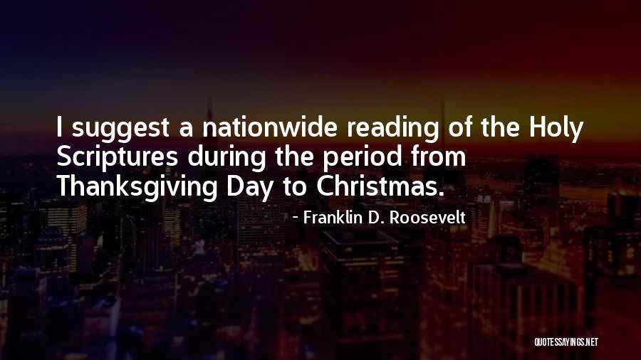 The Best Thanksgiving Day Quotes By Franklin D. Roosevelt