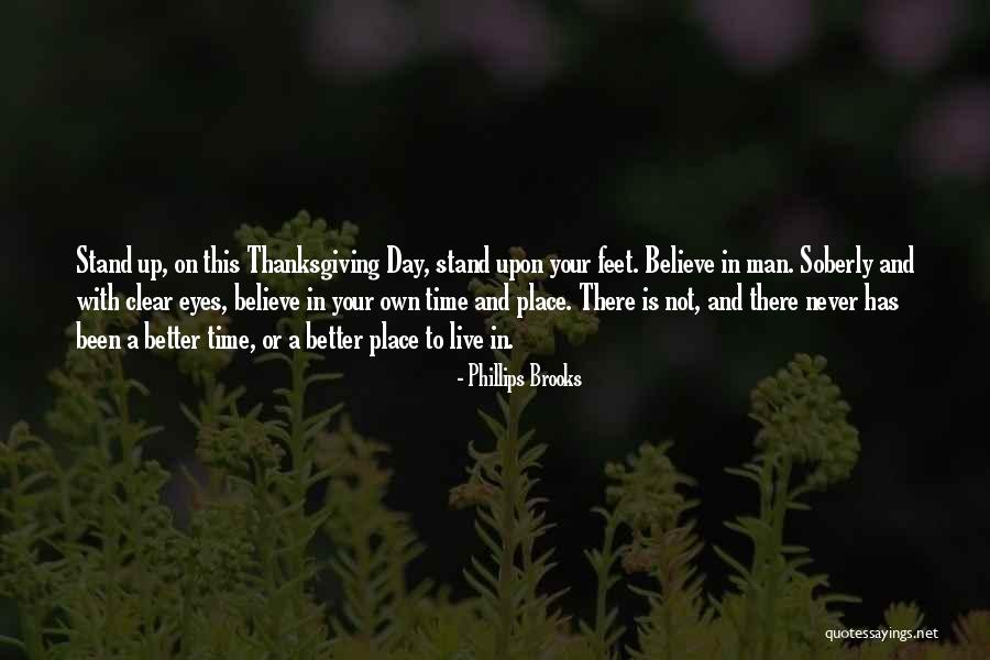 The Best Thanksgiving Day Quotes By Phillips Brooks