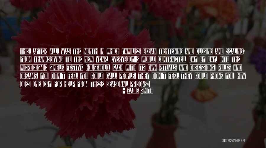 The Best Thanksgiving Day Quotes By Zadie Smith The Best Thanksgiving Day Quotes By Zadie Smith