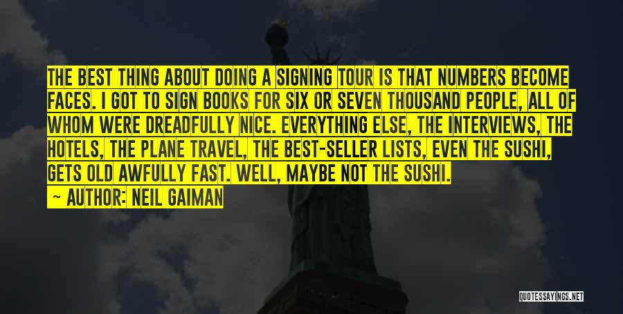 The Best Thing About Quotes By Neil Gaiman