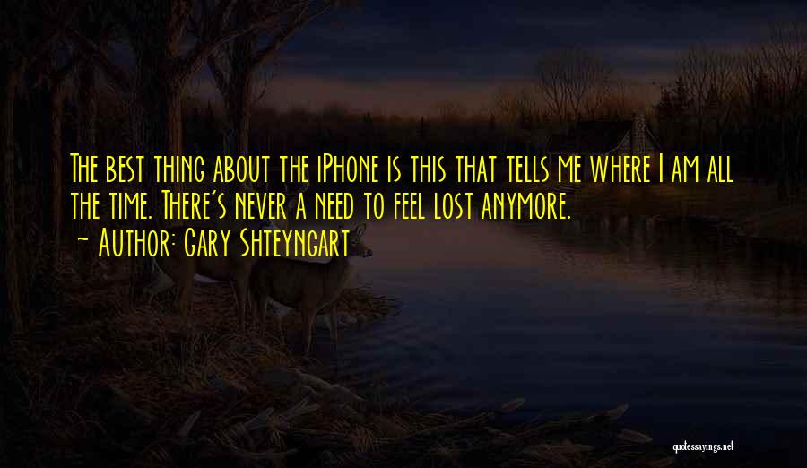 The Best Thing About Time Quotes By Gary Shteyngart