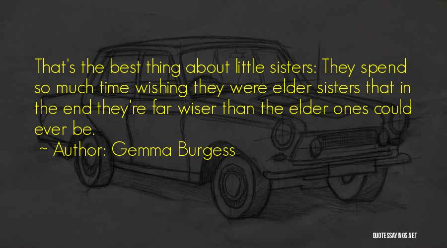 The Best Thing About Time Quotes By Gemma Burgess