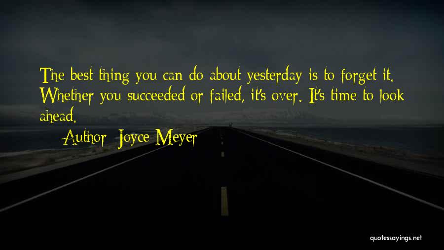 The Best Thing About Time Quotes By Joyce Meyer
