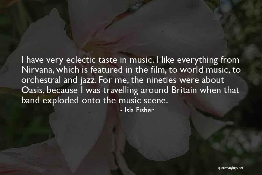 The Best Thing About Travelling Quotes By Isla Fisher The Best Thing About Travelling Quotes By Isla Fisher