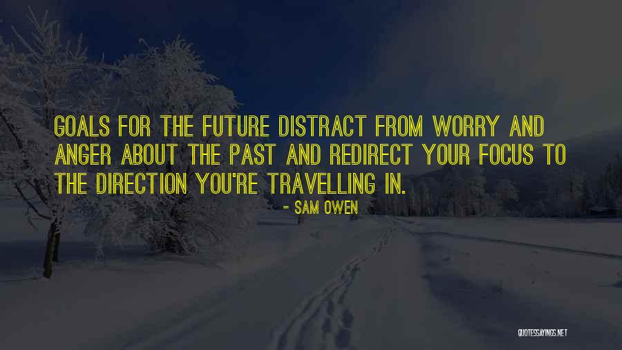 The Best Thing About Travelling Quotes By Sam Owen The Best Thing About Travelling Quotes By Sam Owen