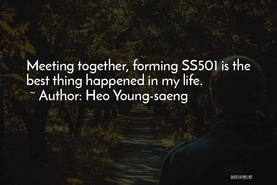 The Best Thing In Life Quotes By Heo Young-saeng