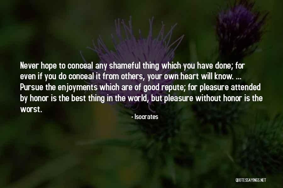 The Best Thing Is You Quotes By Isocrates The Best Thing Is You Quotes By Isocrates