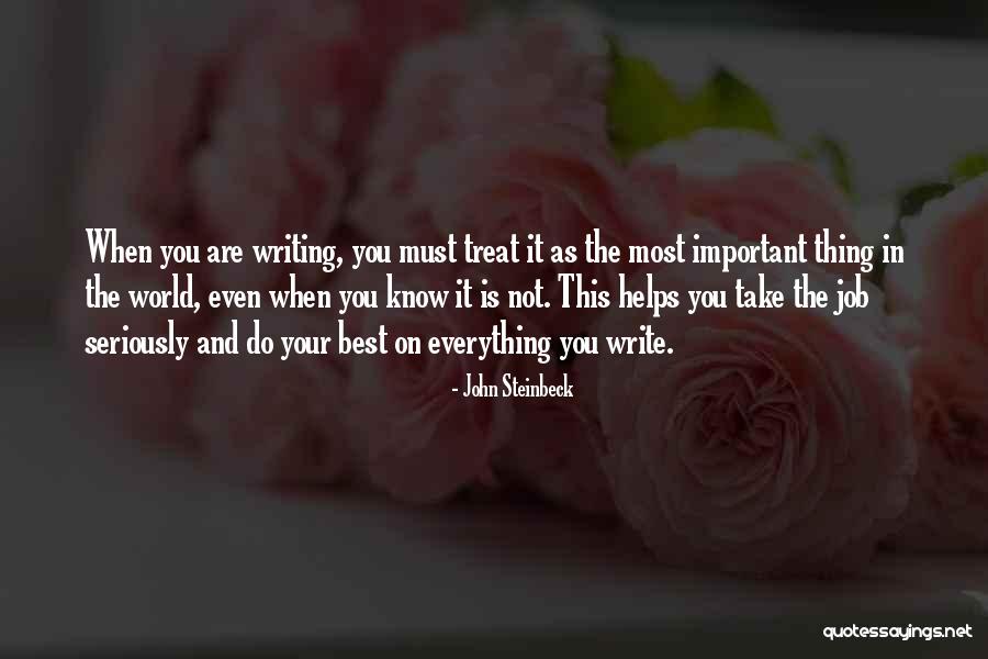 The Best Thing Is You Quotes By John Steinbeck