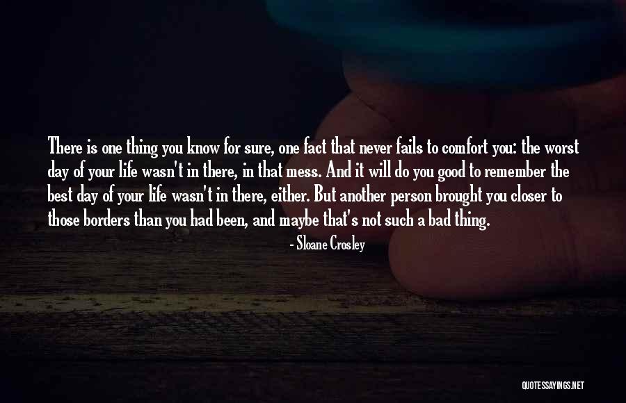 The Best Thing Is You Quotes By Sloane Crosley The Best Thing Is You Quotes By Sloane Crosley