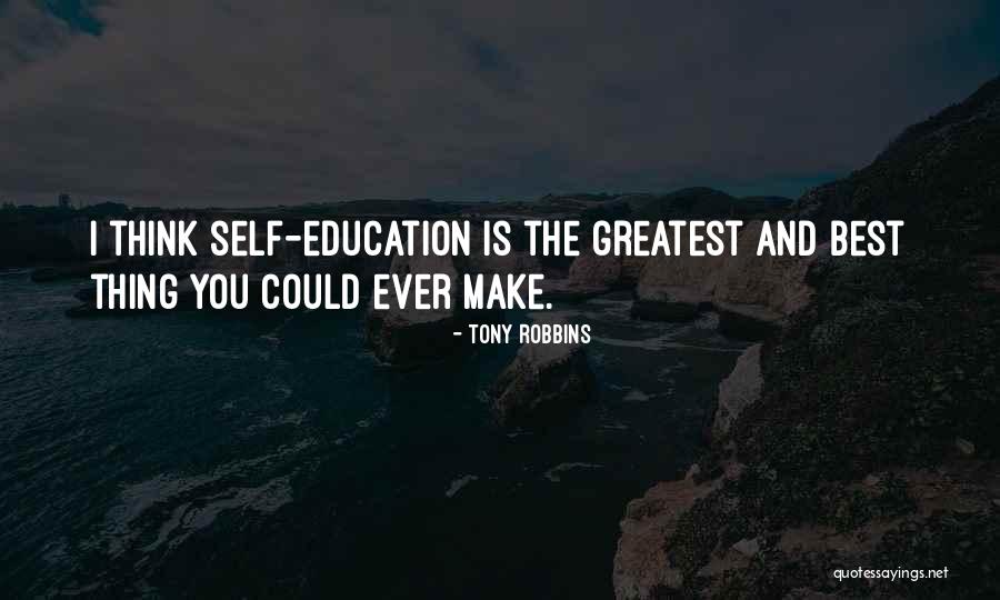 The Best Thing Is You Quotes By Tony Robbins The Best Thing Is You Quotes By Tony Robbins