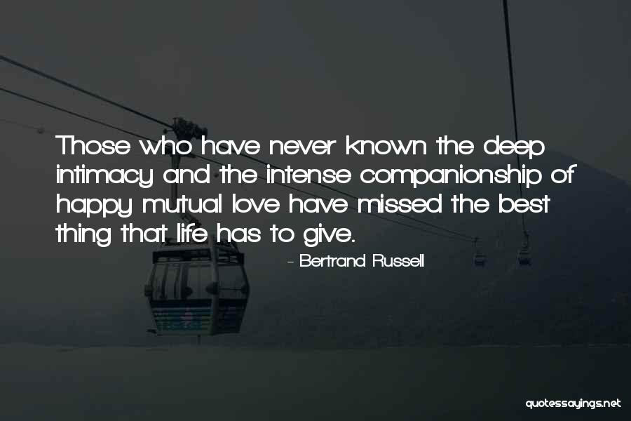 The Best Thing Love Quotes By Bertrand Russell