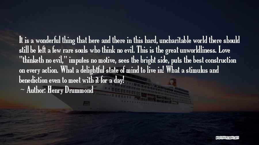 The Best Thing Love Quotes By Henry Drummond