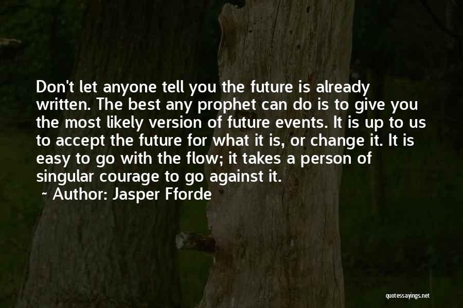 The Best Version Of You Quotes By Jasper Fforde