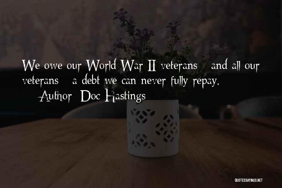 The Best Veterans Day Quotes By Doc Hastings