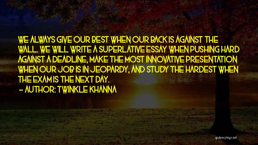 The Best Wall Quotes By Twinkle Khanna