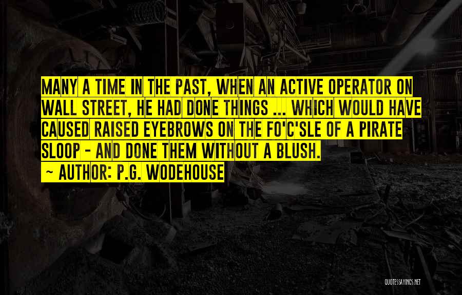 The Best Wall Street Quotes By P.G. Wodehouse
