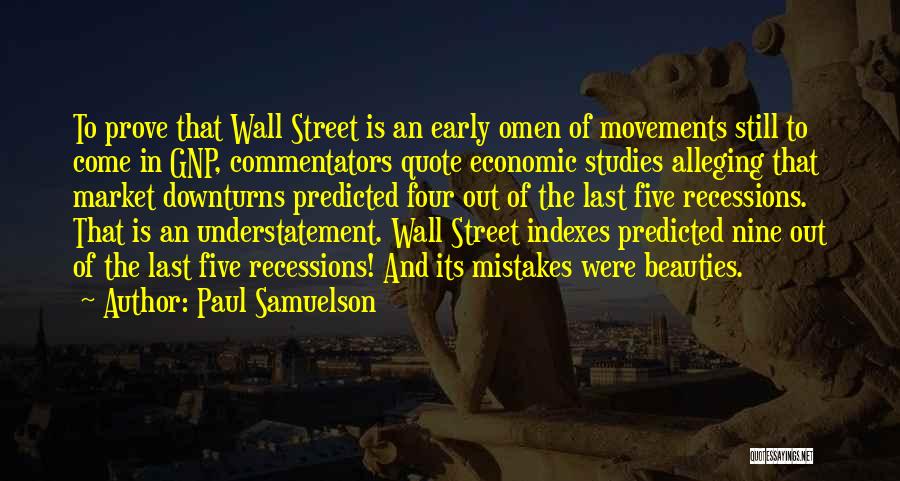 The Best Wall Street Quotes By Paul Samuelson