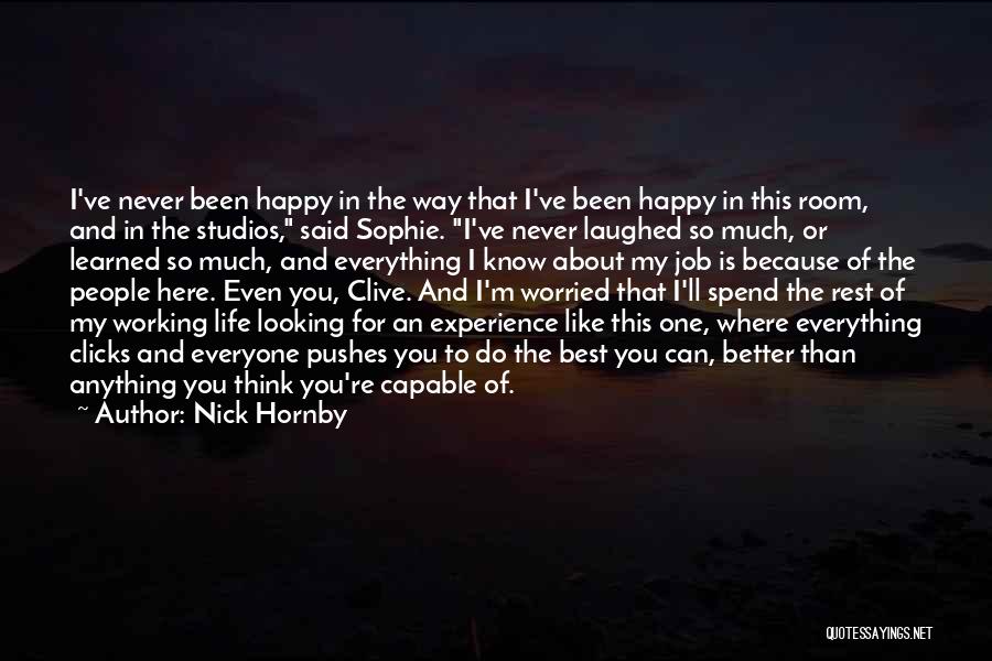 The Best Way Of Life Quotes By Nick Hornby