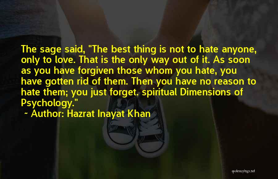 The Best Way To Forget Quotes By Hazrat Inayat Khan